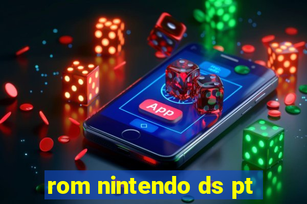 rom nintendo ds pt-br